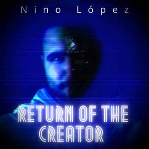 Return of the creator