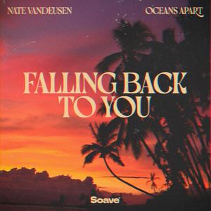 Falling Back To You