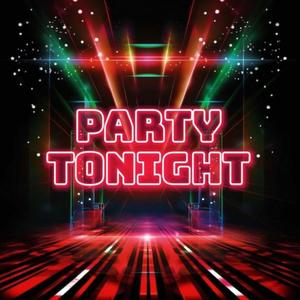 Party Tonight (Explicit)