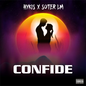 Confide (Explicit)