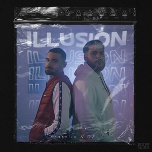 Illusion (Explicit)