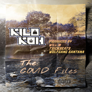 The Covid Files (Explicit)