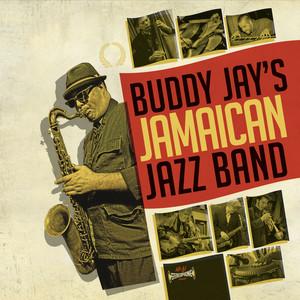 Buddy Jay's Jamaican Jazz Band