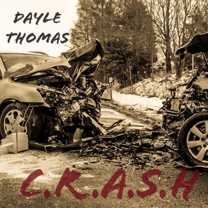 C.R.A.S.H (Explicit)