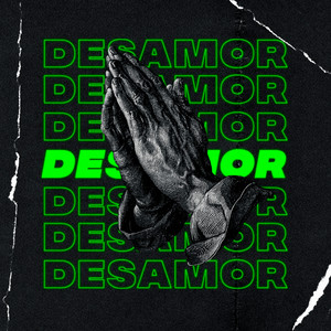 Desamor (Explicit)