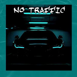 No traffic (feat. Cate) (Explicit)