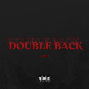 Double Back (feat. Oso James) [Explicit]