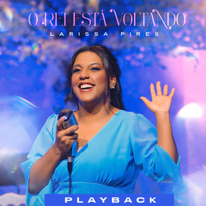 O Rei Está Voltando (Playback)