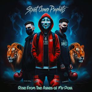 Rise From The Ashes of My Past (feat. L3G3ND TH3 ELOHIMIST, Alley B & God$on) (Extended Version)