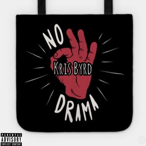 No Drama (Explicit)