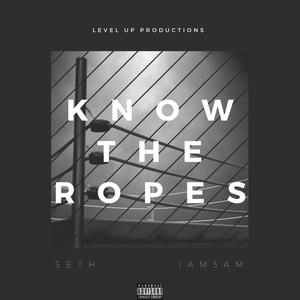 Know The Ropes(feat. Iam3am) (Explicit)