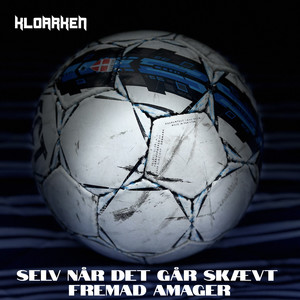 Selv Når Det Går Skævt - Fremad Amager (Explicit)