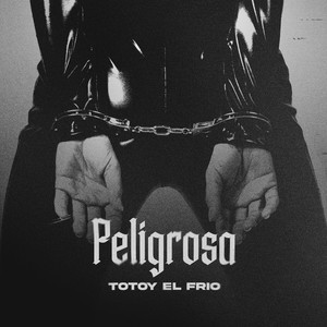 Peligrosa (Explicit)