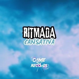 Ritmada Cansativa (Explicit)