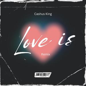 Love Is (feat. CinemaTaGraffiti) (Explicit)