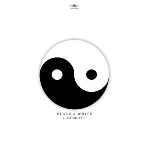 Black&White (Explicit)