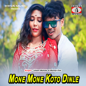 Mone Mone Koto Dinle