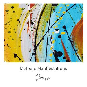 Melodic Manifestations