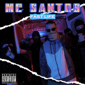 Fast Life (Explicit)