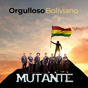 Orgulloso Boliviano