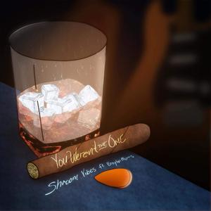 You weren't the one (feat. Brayton Morris) (Explicit)