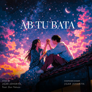 Ab Tu Bata