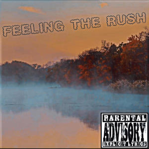 NYJEL - FEELING THE RUSH (SPED UP) (Explicit)
