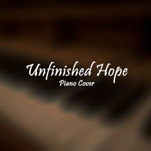 Unfinished Hope