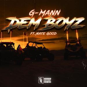 Dem Boyz(feat. Nate Good) (Explicit)