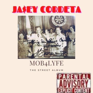 Mob4lyfe Street Album (Explicit)