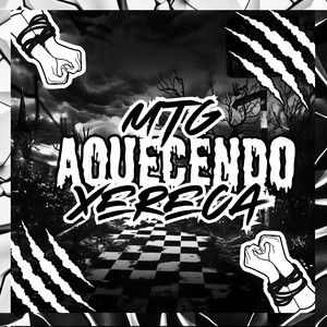 MTG AQUECENDO XERECA (Explicit)