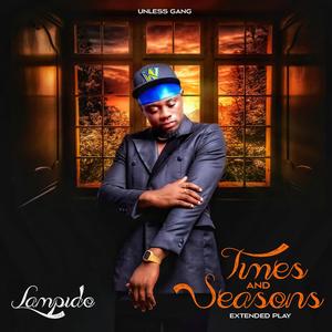 Times And Seasons (Explicit)