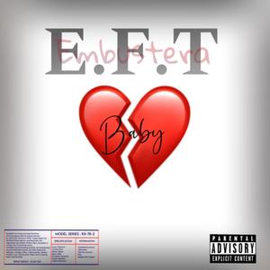 Embustera E.F.T. (Explicit)