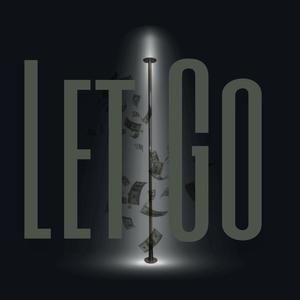 Let Go (Explicit)