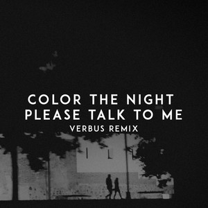 Please Talk to Me (Verbus Remix)