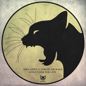 Whistling For Life (Original Mix)