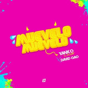 Muévelo Muévelo (Explicit)