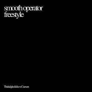 Smooth Operator Freestyle (feat. Cuzxon) (Explicit)