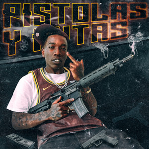 Pistolas Y Putas (Explicit)