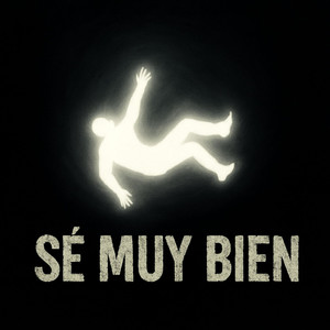 Sé muy bien (Explicit)
