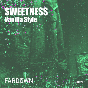 Sweetness EP