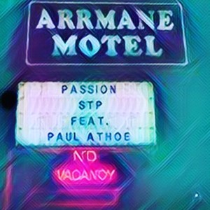 Passion(feat. Paul Athoe) (Explicit)