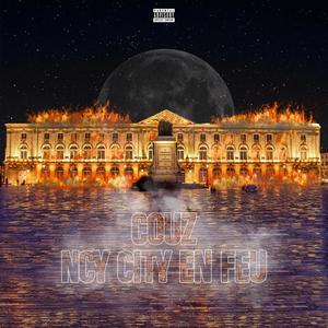 NCY CITY EN FEU (Explicit)