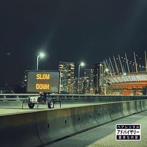 SlowDown (Explicit)