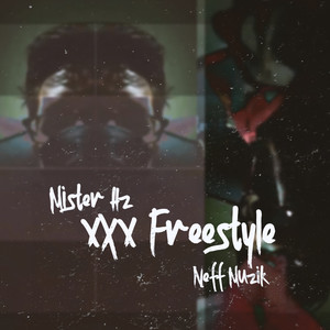 XXX Freestyle (Explicit)