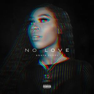 No Love (Explicit)