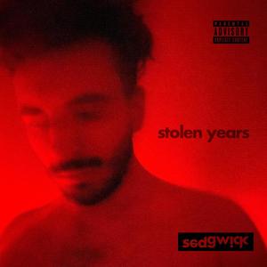 stolen years (Explicit)