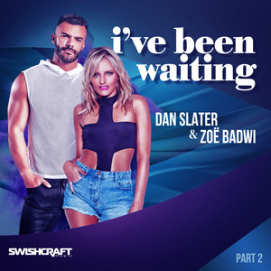 I've Been Waiting (Remix EP 2)
