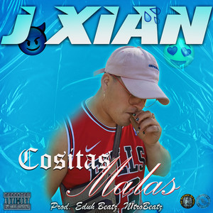 Cositas Malas (Explicit)