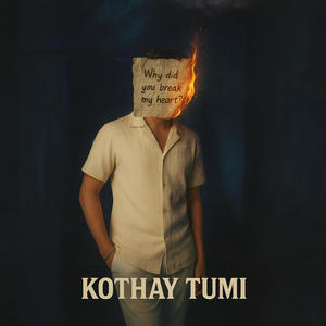 Kothay Tumi